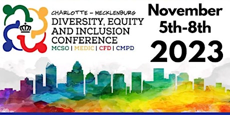 2023 Char-Meck Diversity, Equity, and Inclusion Conference