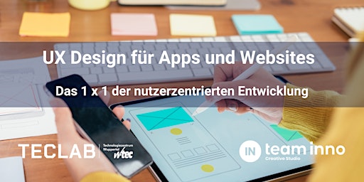 UX Design für Apps und Websites - Das 1x1 der nutzerzentrierten Entwicklung