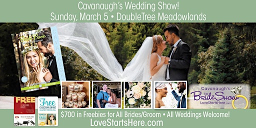 Cavanaugh's Wedding Show, DoubleTree Meadowlands • Sunday March 5, 2023