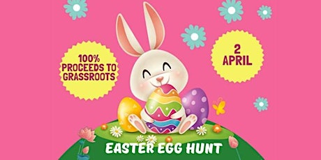 Grassroots Easter Egg Hunt