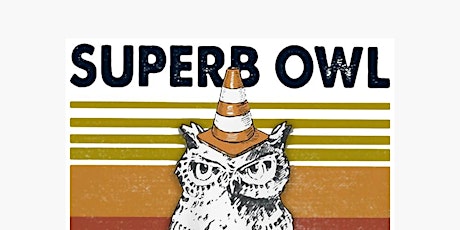 Image principale de February 2023 Meetup (Superb Owl Edition)