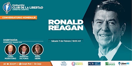 Homenaje a Ronald Reagan.  Sábado 11 de febrero, 18 hs.