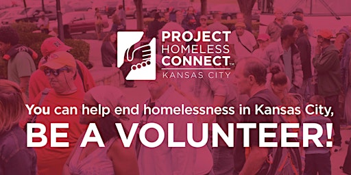 Imagem principal do evento VOLUNTEER SHIFT at Project Homeless Connect KC 2024