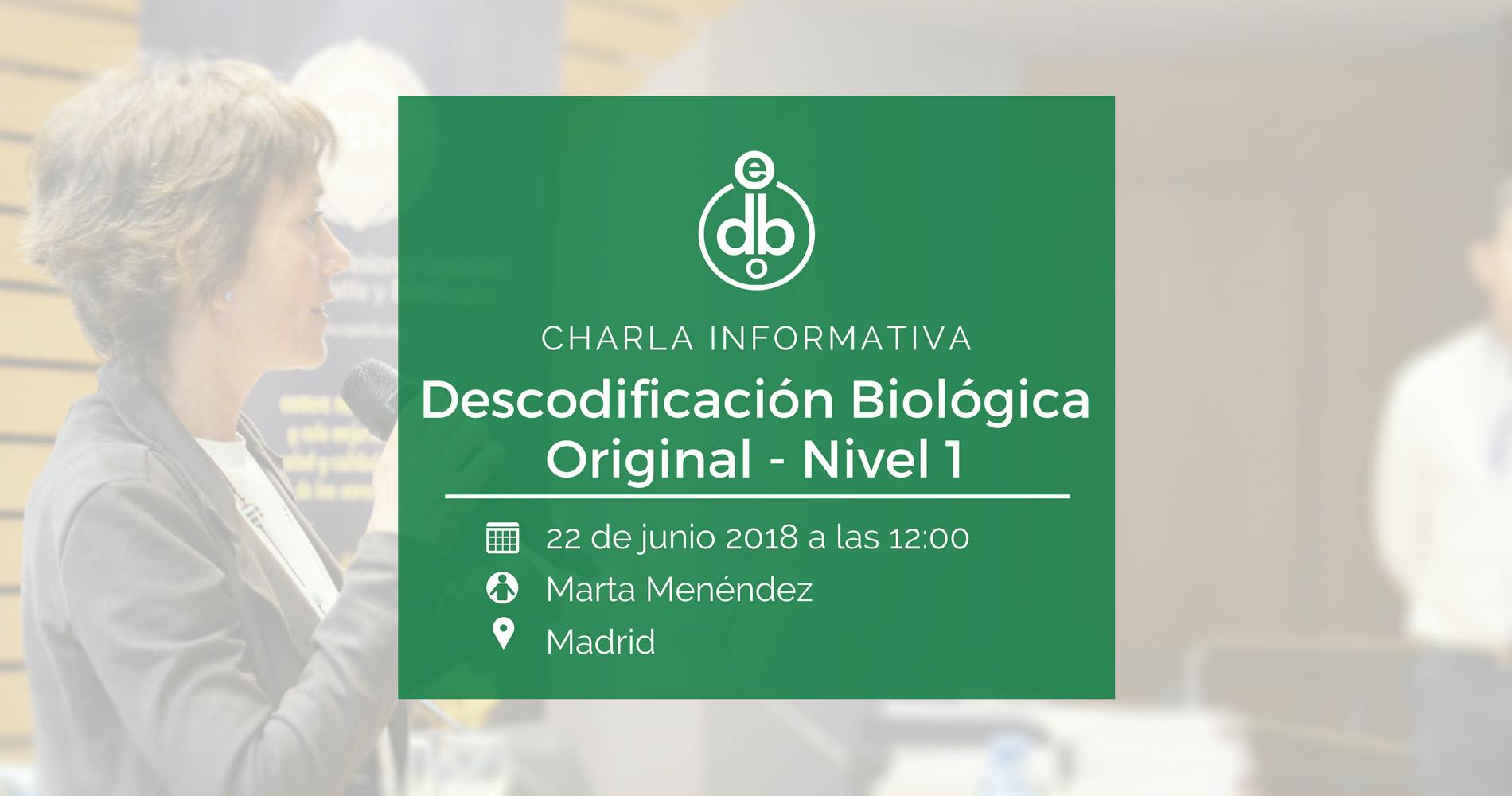 Charla Informativa en Madrid: Formación en Descodificación Biológica Original