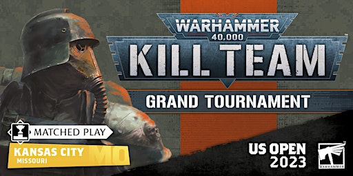 Immagine principale di US Open Kansas City: Kill Team Grand Tournament 