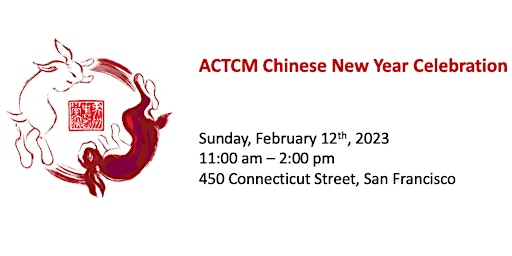 ACTCM Chinese New Year Celebration - 2023