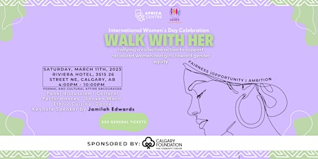 Walk With Her - International Women's Day Celebration