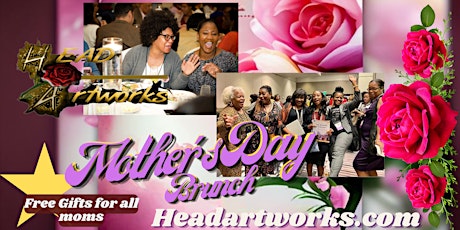 Head artworks 5th annual Mother's Day Brunch