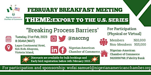 Nigerian-American Chamber of Commerce February Breakfast Meeting.