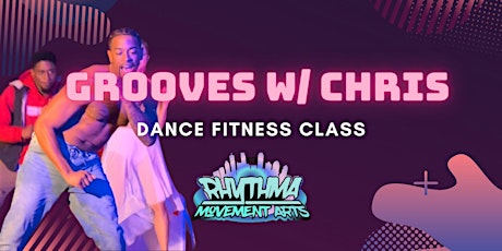 Dance Fitness: Grooves w/ Chris