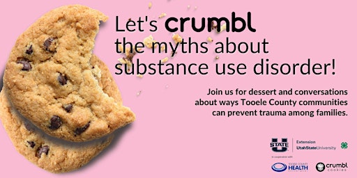 A Community Conversation: Crumbling the myths about substance use disorder!