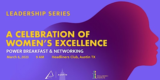 Celebration of Women's Excellence Power Breakfast and Networking