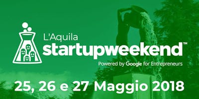 Startup Weekend L'Aquila Startup Weekend L'Aquila