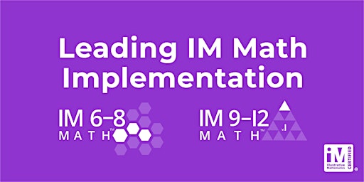 IM 6-12 Math: Leading IM Math Implementation primary image