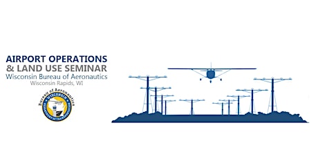 Hauptbild für 2023 Airport Operations and Land Use Seminar