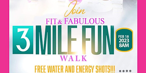 Fit & Fabulous Three Mile Fun Walk