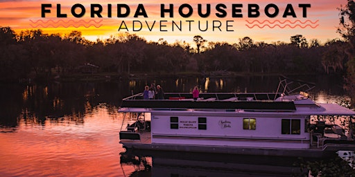 Image principale de Florida Houseboat Adventure