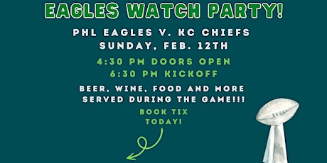 EAGLES V KC CHIEFS WATCH PARTY