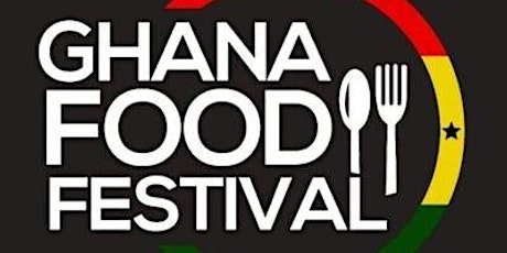 Ghana Food Festival 2023