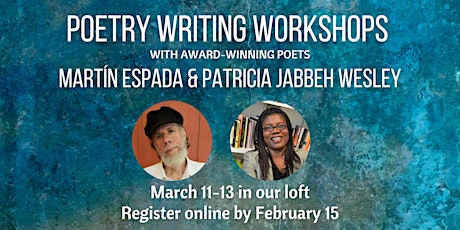 Poetry Writing Workshops with Martín Espada  and Patricia Jabbeh Wesley