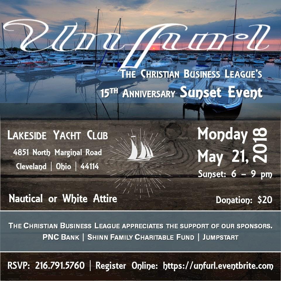 UNFURL: The Christian Business League's 15th Anniversary Sunset Event