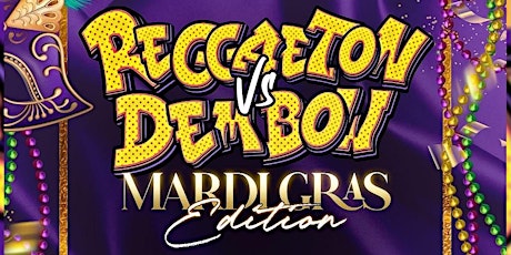 Reggaeton vs Dembow Mardi Gras Edition 2.25.23