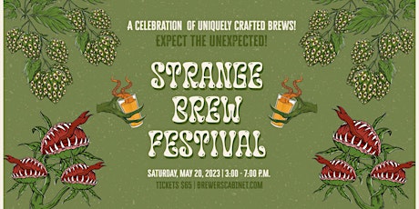 The Brewer's Cabinet Strange Brew Festival 2023