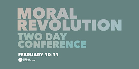 Moral Revolution Conference