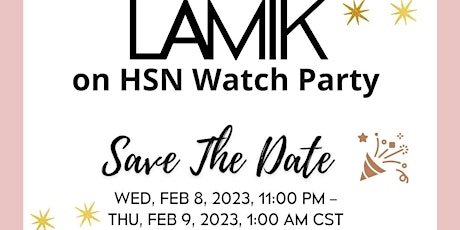 LAMIK On HSN Watch Party @ Midnight
