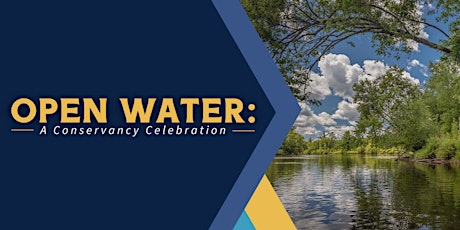 Open Water: A Conservancy Celebration