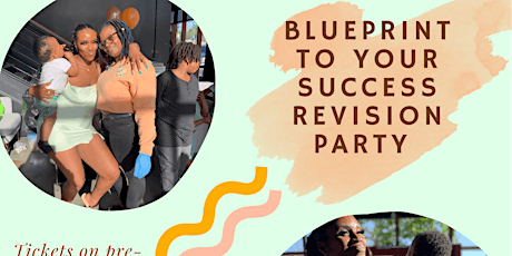 Blueprint to Your Success Vision Board Party *The Revision