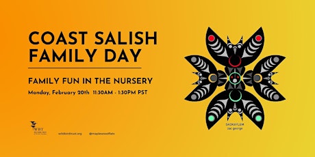 Coast Salish Family Day 2023 - Family Fun In The Nursery