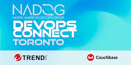 Toronto DevOps Connect with NADOG