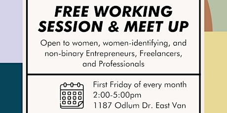 Free Coworking Session & Meetup for Women & Women Identifying Entrepreneurs