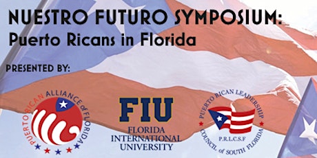Nuestro Futuro Symposium: Puerto Ricans in Florida primary image