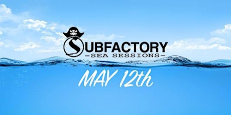Subfactory Sea Session  primary image