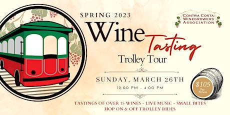 2023 Spring Wine Tasting Trolley Tour