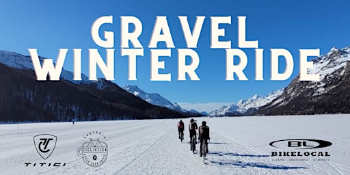 Gravel Winter Ride @ Sankt Moritz