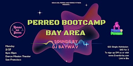 Perreo Bootcamp Bay Area Edition : Fitness and Dance 