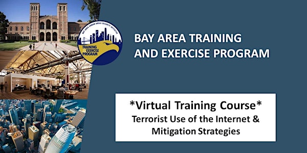 Training: Terrorist Use of the Internet and Mitigation Strategies
