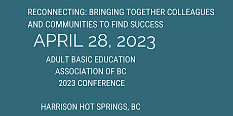 Adult Basic Education Association of British Columbia 2023 Conference