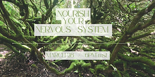 Nourish your Nervous System