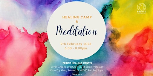Weekly Healing Camp and Meditation