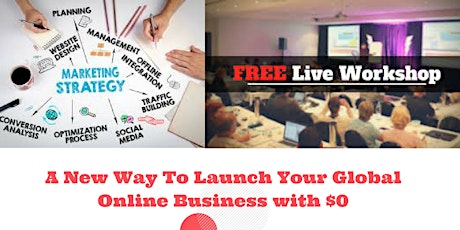 A New Way To Launch Your Global Online Business with $0 primary image