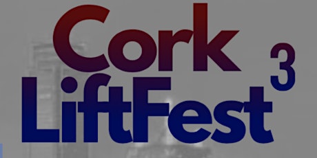 Cork LiftFest 3 primary image