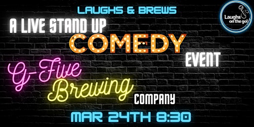Laughs and Brews at G5 Brewing Co! A Live Stand Up Comedy Event!