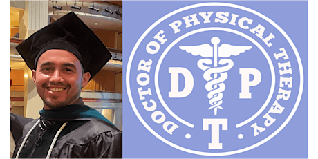 David Cisneros Celebration - Doctor of Physical Therapy
