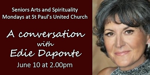 Seniors Arts and Spirituality - A conversation with Edie Daponte