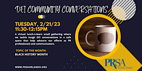 Feb 2023 - PRSA Orlando CommUnity Conversations