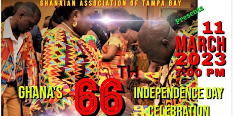 Ghana's 66th Independence & Traditional Culture, Dinner and Dance Night